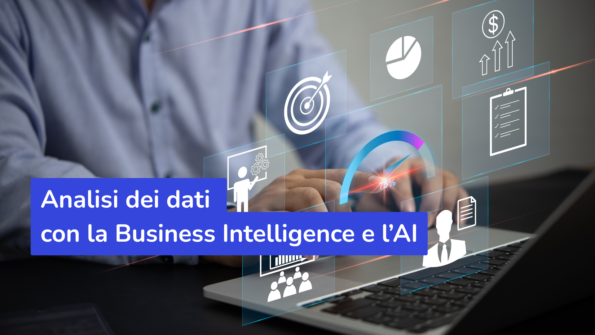 Analisi dei dati con la Business Intelligence e l’AI