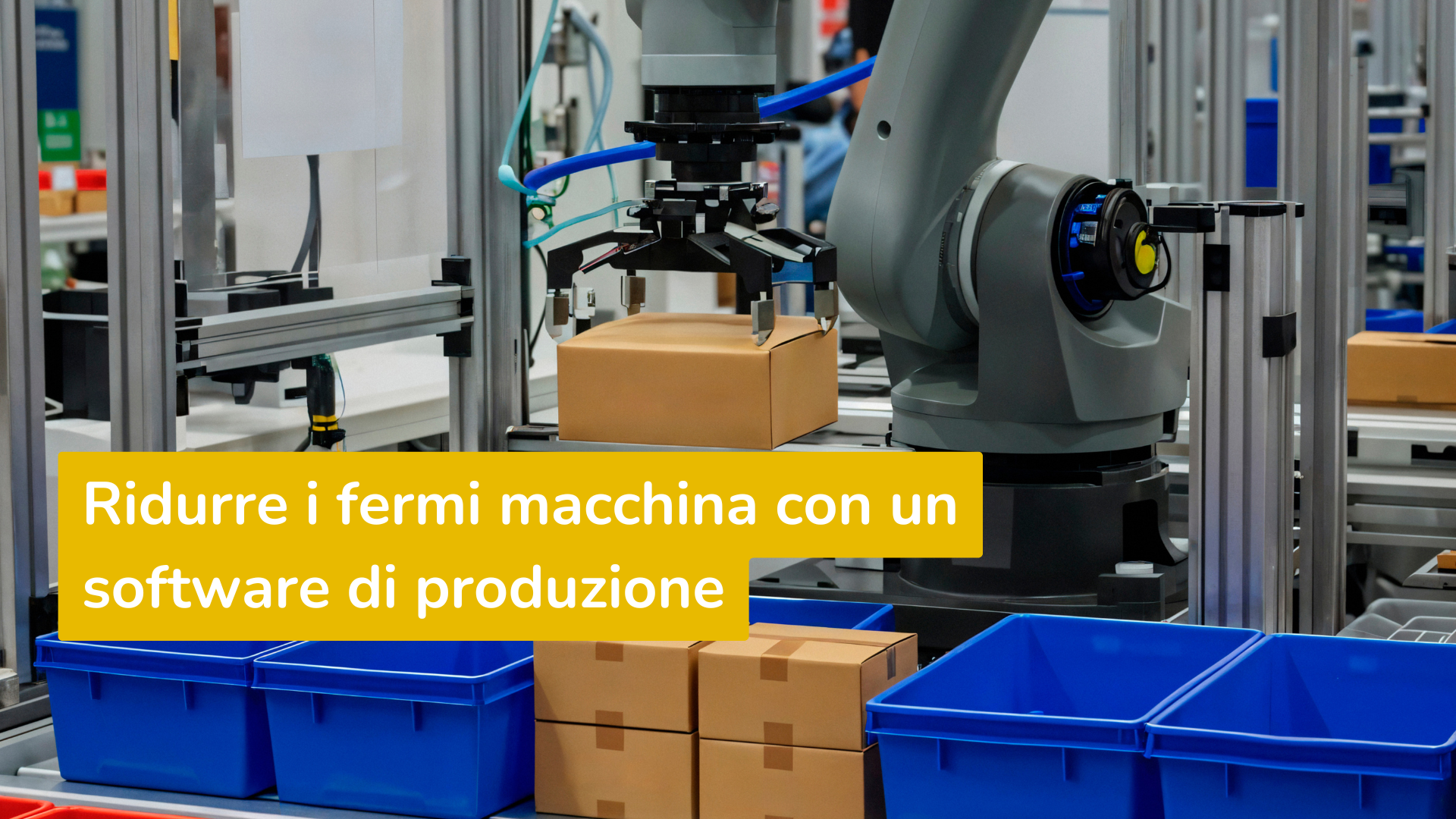 Ridurre i fermi macchina con software di produzione