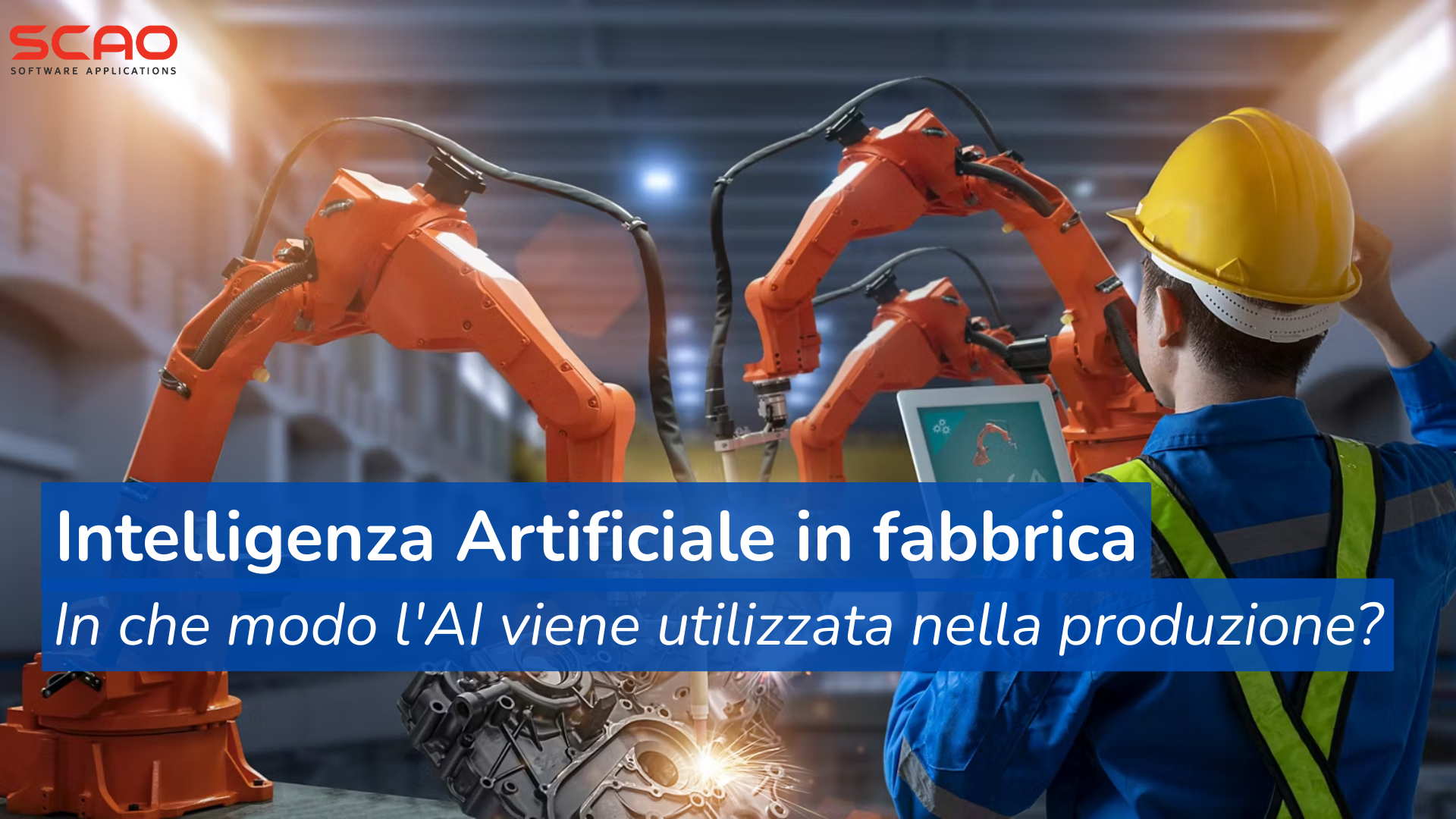 AI in fabbrica: i casi d’uso reali secondo IBM e come prepararsi oggi