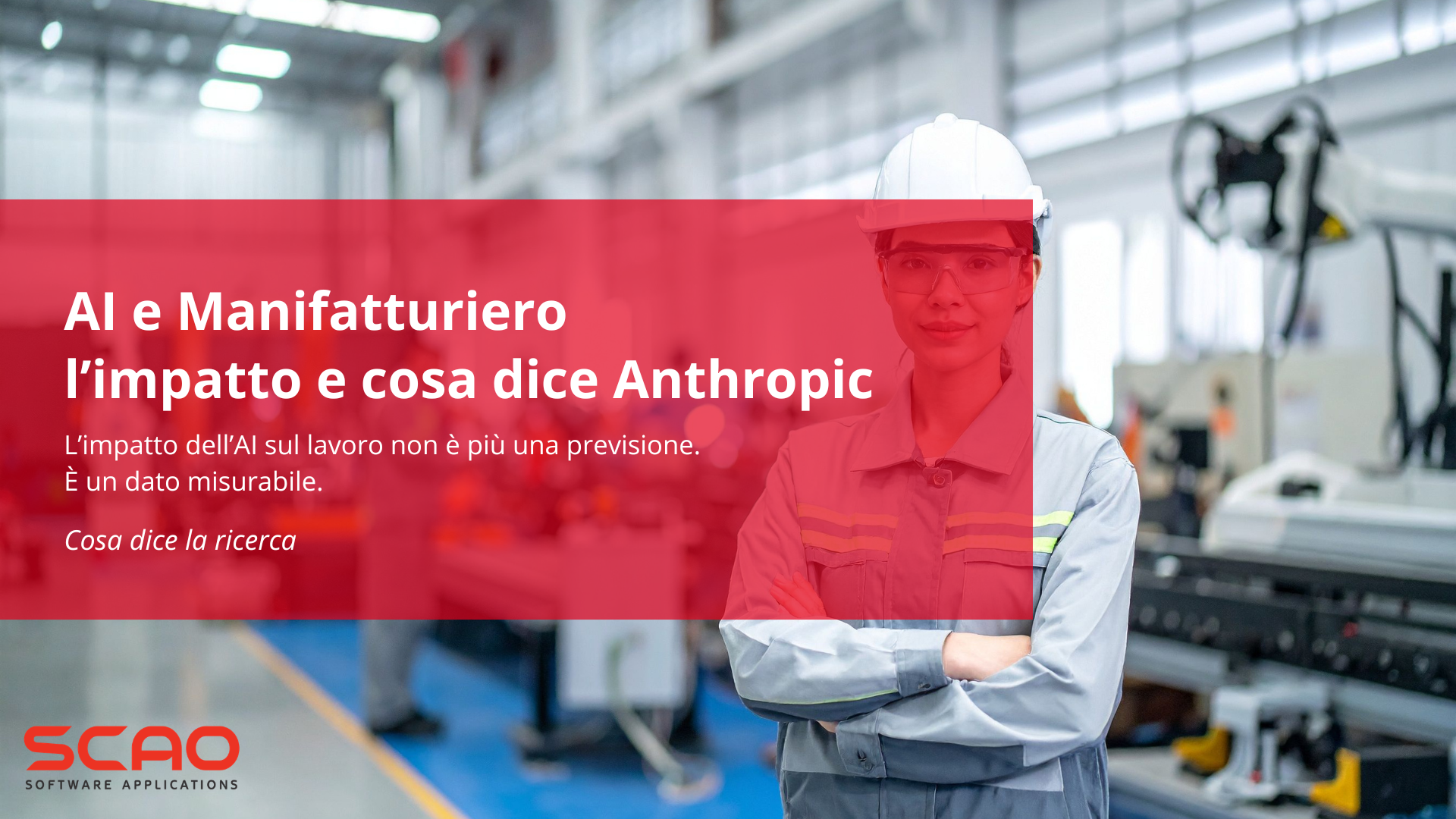 AI e impatto sul lavoro manifatturiero: cosa dice davvero la ricerca e cosa puoi fare oggi